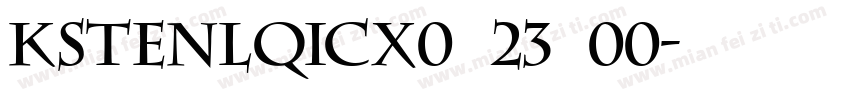 kstenlqicx0 23 00字体转换